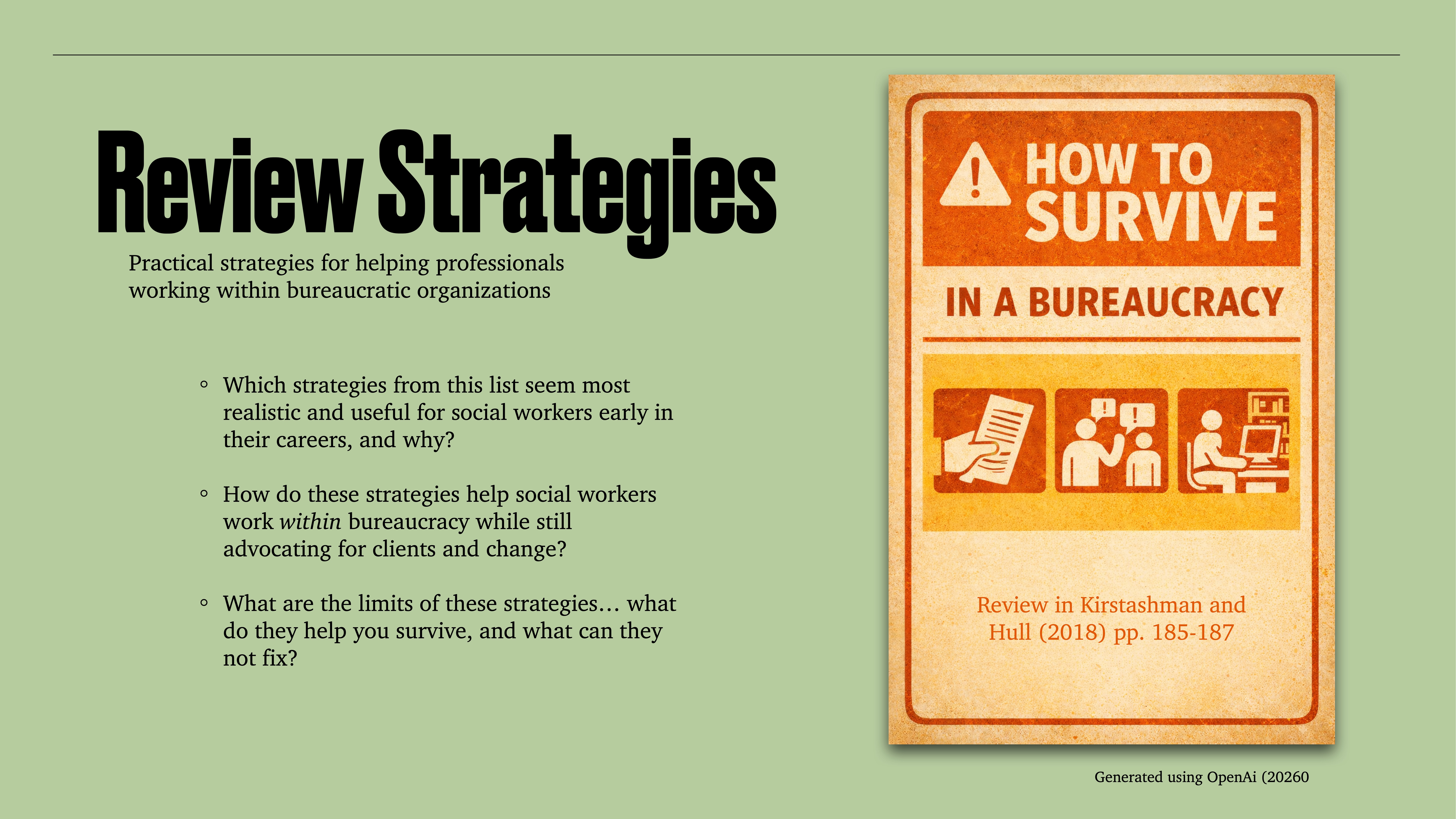 'Review Strategies' slide featuring practical strategies for professionals in bureaucratic organizations. Questions posed on effectiveness and limits of strategies. Text includes: 'HOW TO SURVIVE IN A BUREAUCRACY' and 'Review in Kirstashman and Hull (2018) pp. 185-187.'