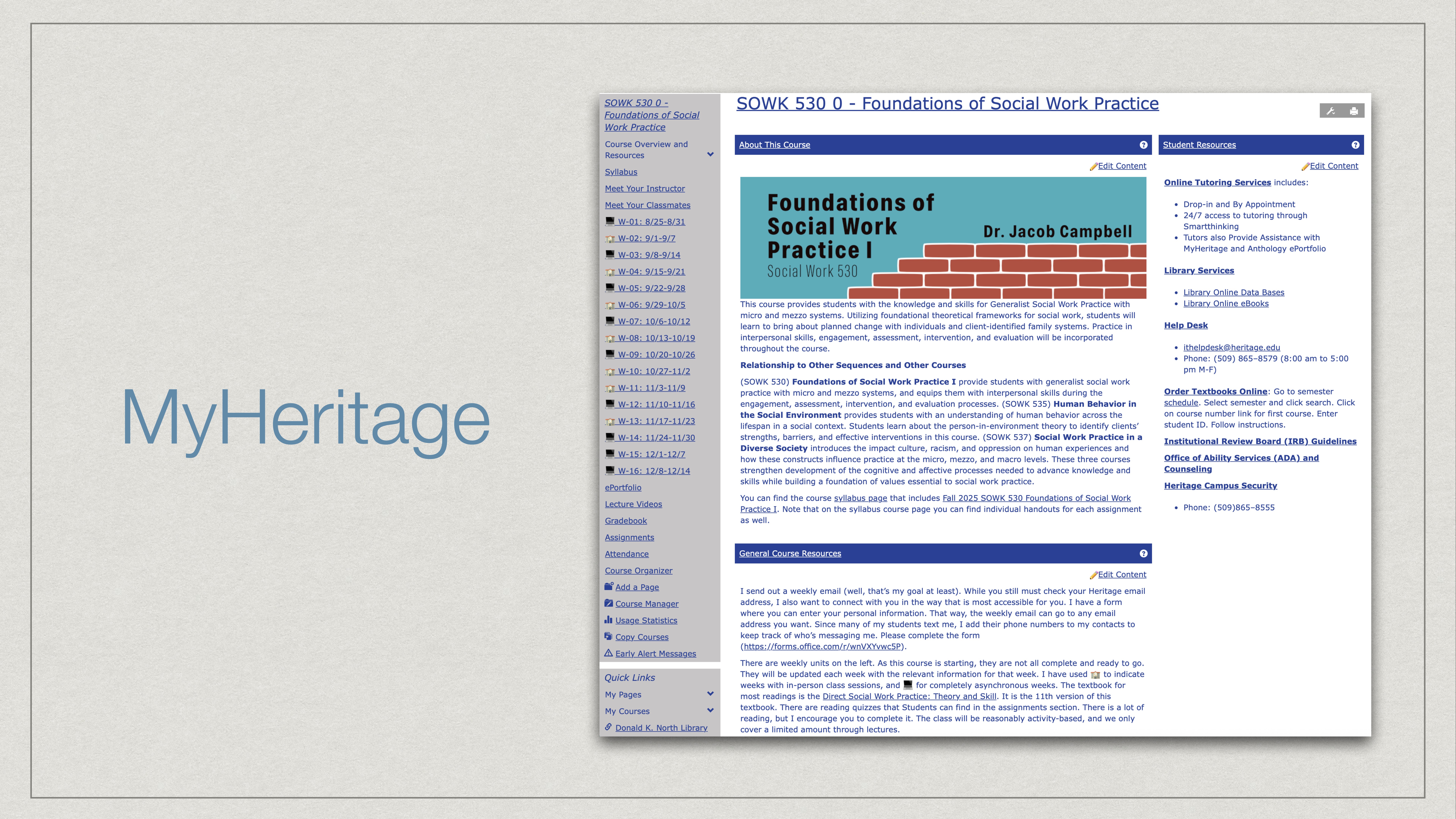 Slide shows a webpage with a course description and navigation menu. Title: 'Foundations of Social Work Practice I' by Dr. Jacob Campbell. Adjacent text reads 'MyHeritage' on a plain background.