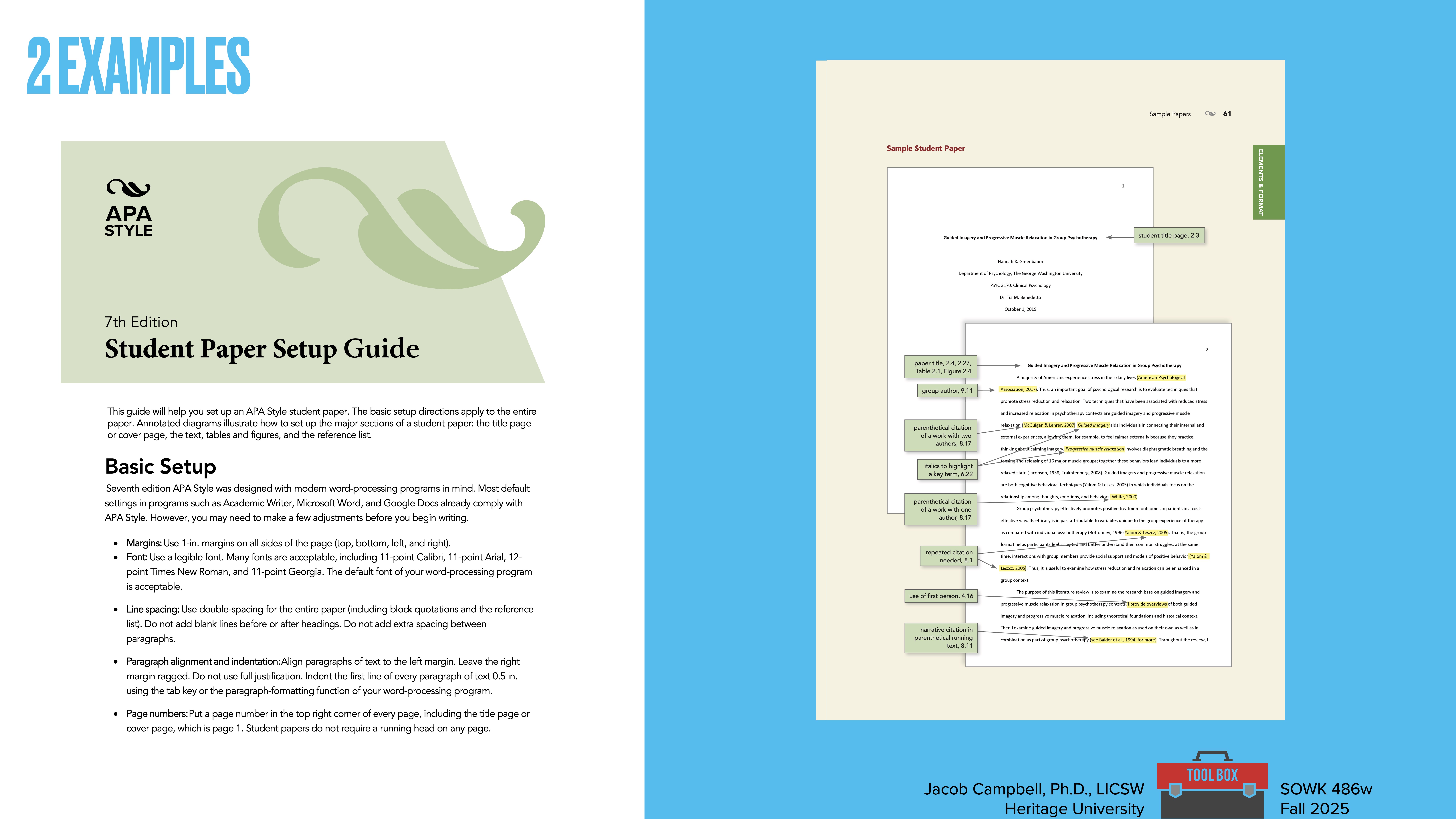 A presentation slide features an APA Style Student Paper Setup Guide, 7th Edition, and a labeled, annotated example of a student paper. It is designed for academic formatting instruction. Text includes 'Basic Setup' and personal details: Jacob Campbell, Ph.D., LICSW, Heritage University, SOWK 486w, Fall 2025.