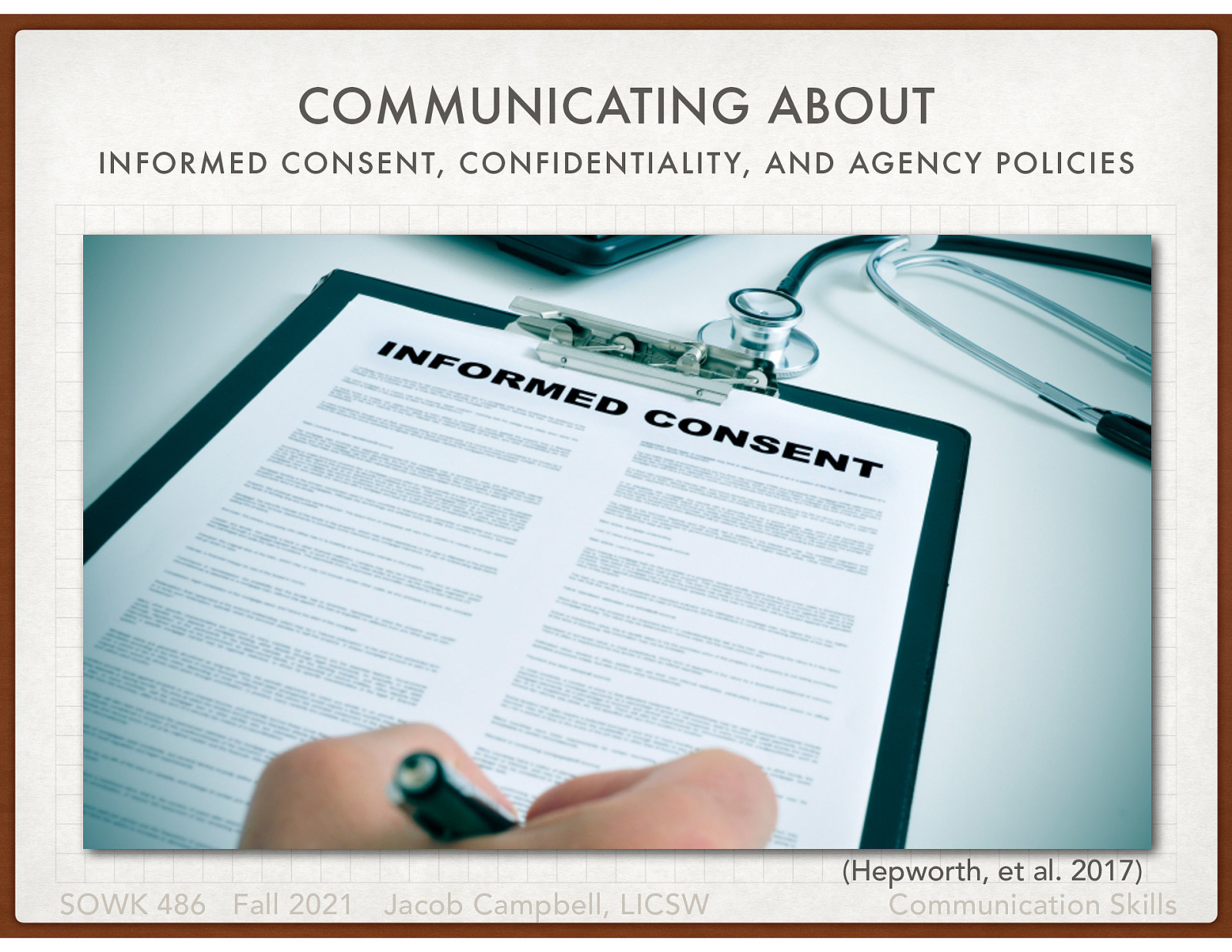  Importance of How to do  I want to let you know about a couple of important things. First, I want you to know that the things you tell me are confidential. Do you know what that means?… There are some exceptions…
