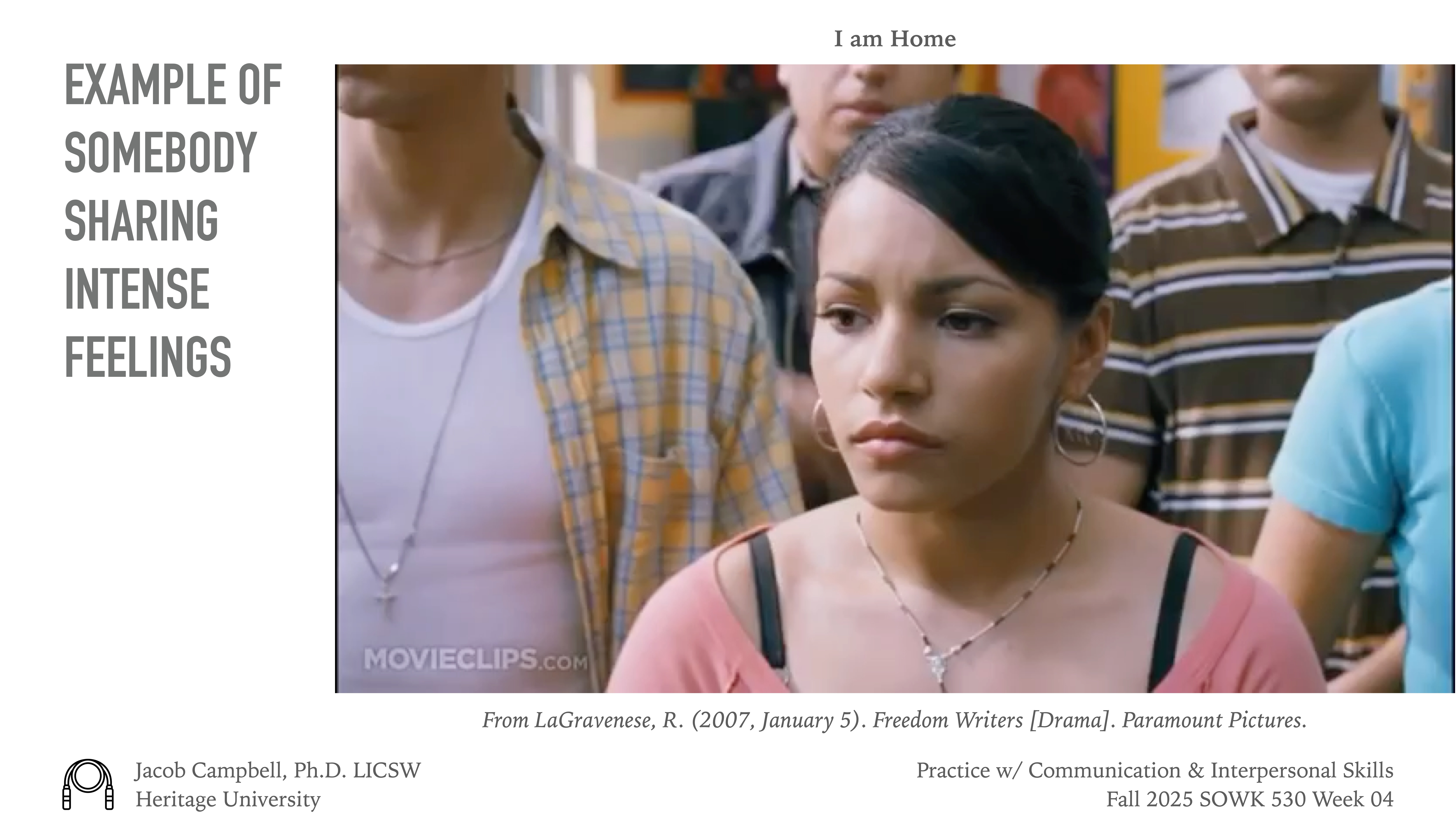 A woman stands solemnly among others, projecting intense feelings in a classroom context. Text includes 'EXAMPLE OF SOMEBODY SHARING INTENSE FEELINGS' and references to 'Freedom Writers' and course details at the bottom.