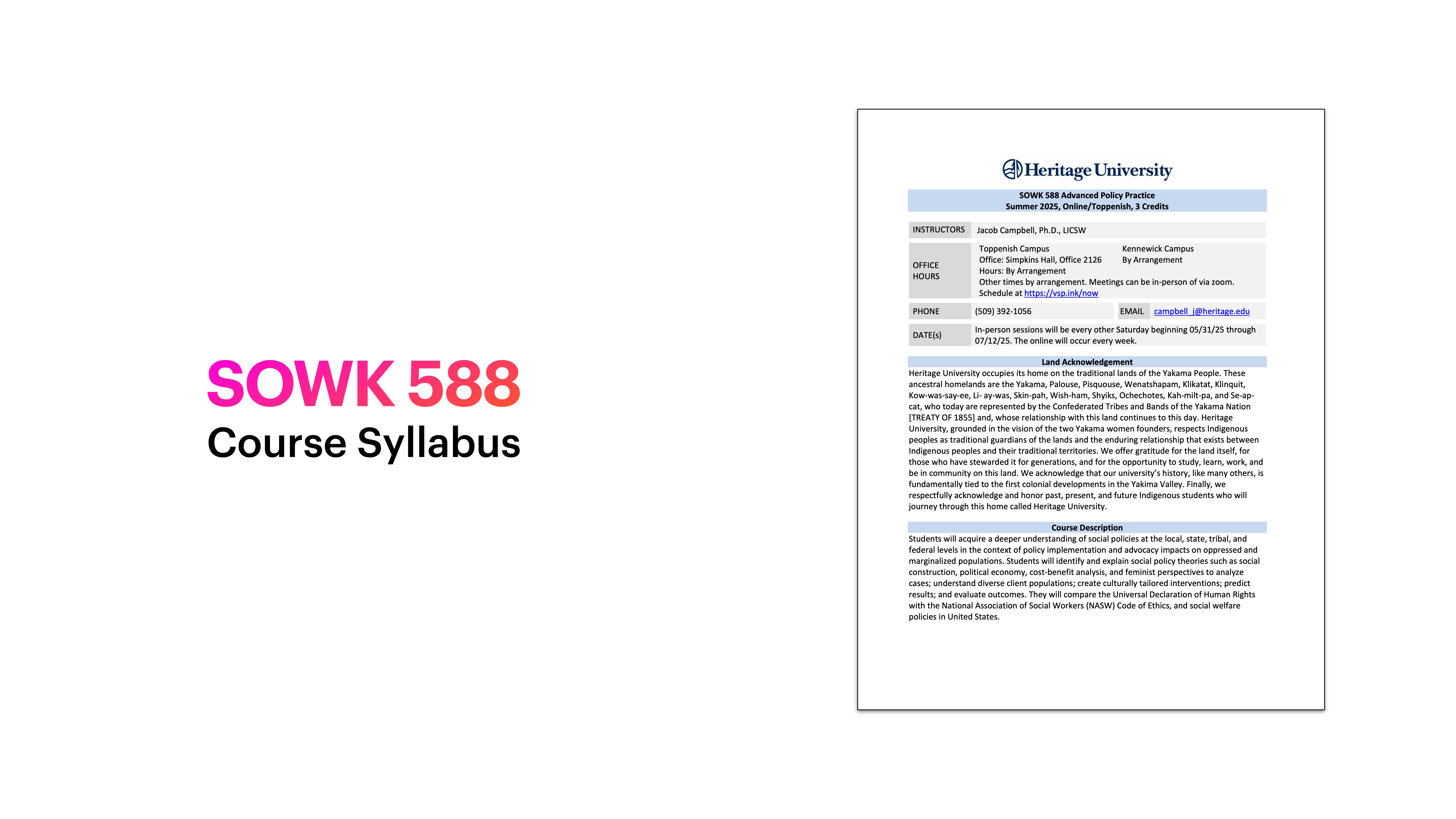 A course syllabus document for 'SOWK 588' is displayed, detailing instructor names, contact information, class times, and course description. The left side features text: 'SOWK 588 Course Syllabus.'