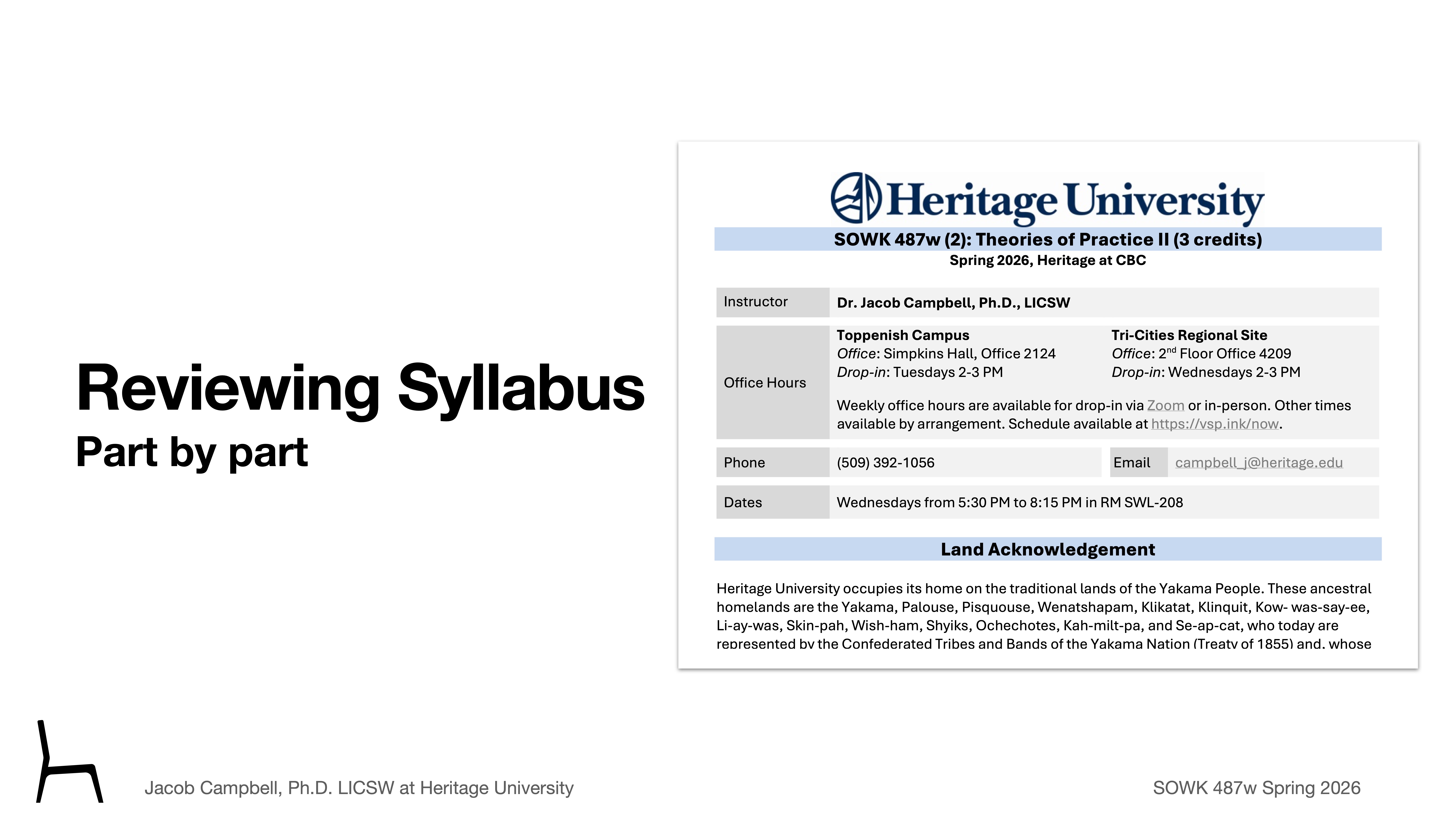 Lecture slide titled 'Reviewing Syllabus Part by Part” featuring a syllabus summary for a course at Heritage University. Details include instructor contact information, class schedule, and a land acknowledgment for the Yakama People.