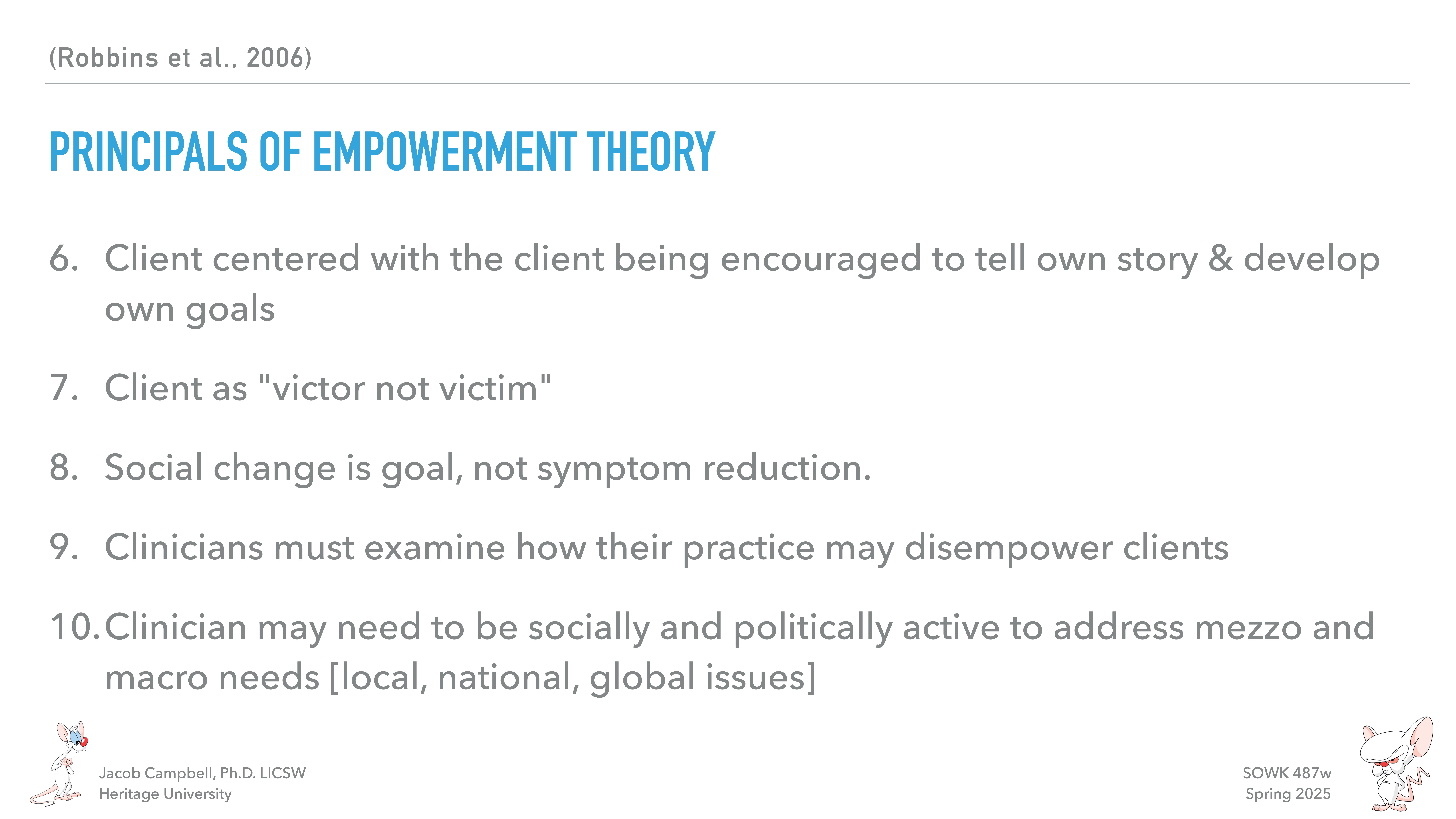 Slide displays principles of empowerment theory. Text outlines five points focusing on client-centered approaches, viewing clients positively, aiming for social change, examining clinician practices, and addressing broader social-political issues.