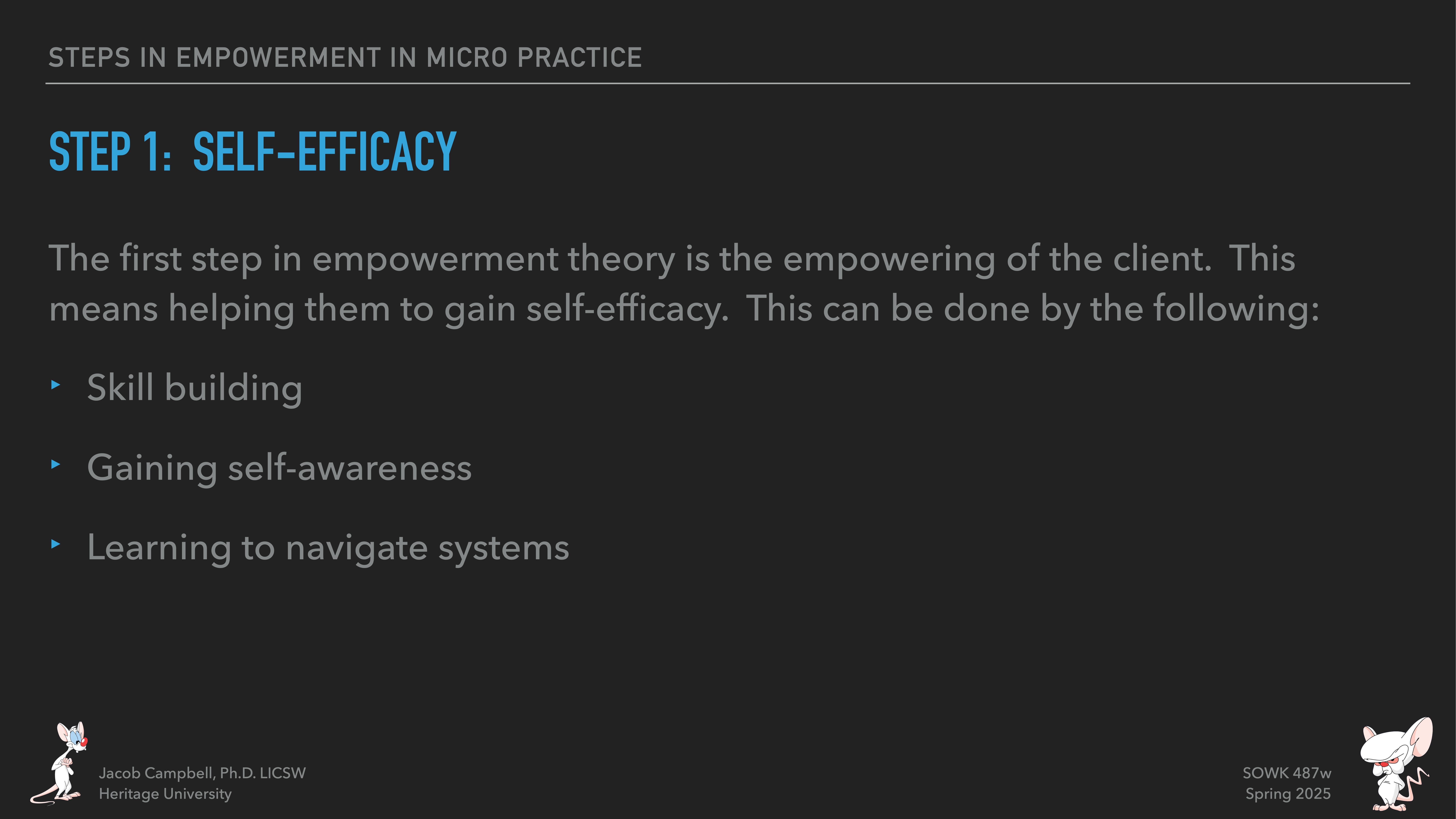 Slide text outlines empowerment in micro practice, focusing on self-efficacy. Key points: skill building, gaining self-awareness, learning to navigate systems. Includes acknowledgment: 'Jacob Campbell, Ph.D., LCSW, Heritage University.'