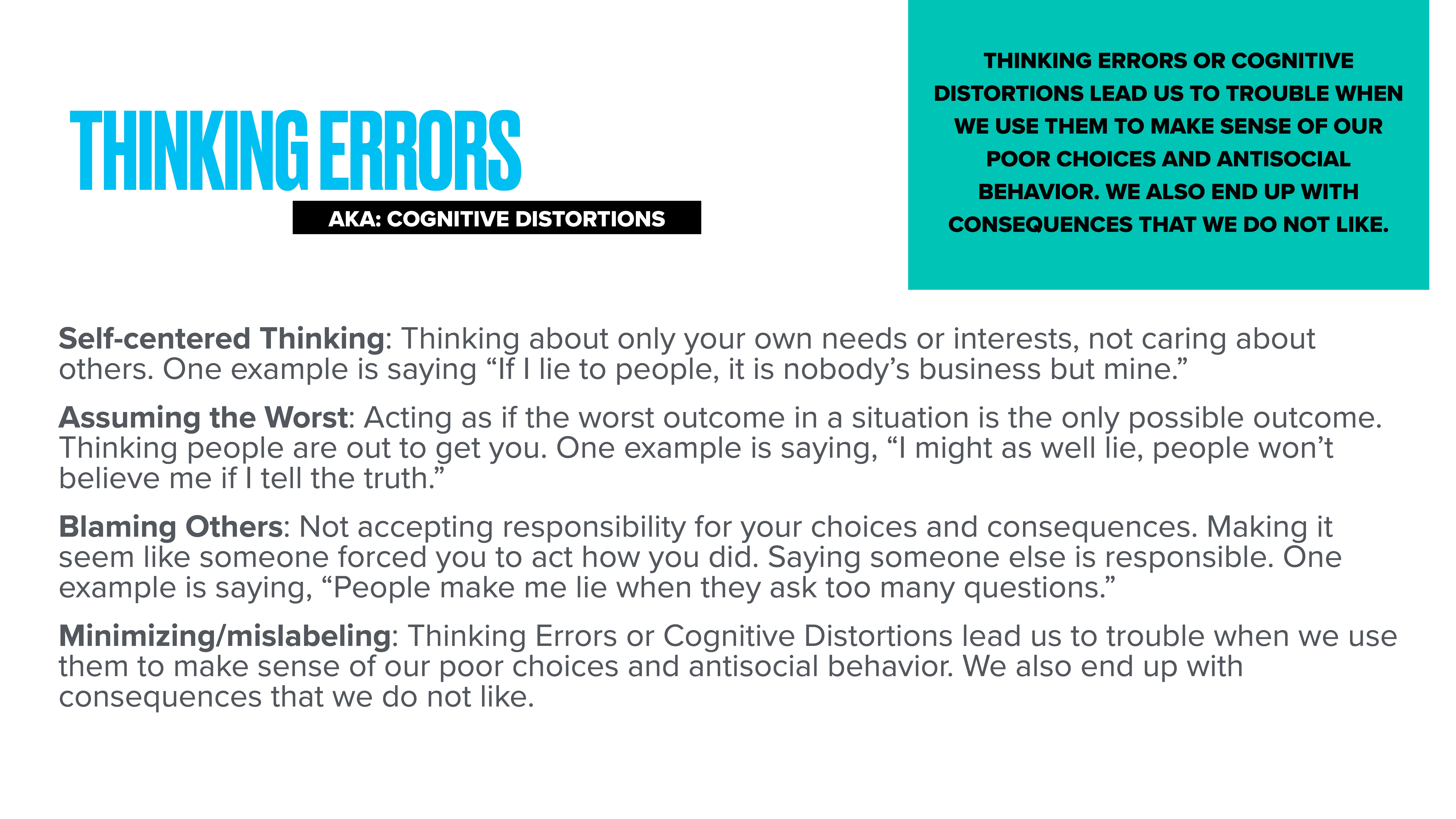 Slide features text on cognitive distortions, labeled 'THINKING ERRORS.' Key points: self-centered thinking, assuming worst, blaming others, and minimizing. It highlights their role in poor choices and antisocial behavior.