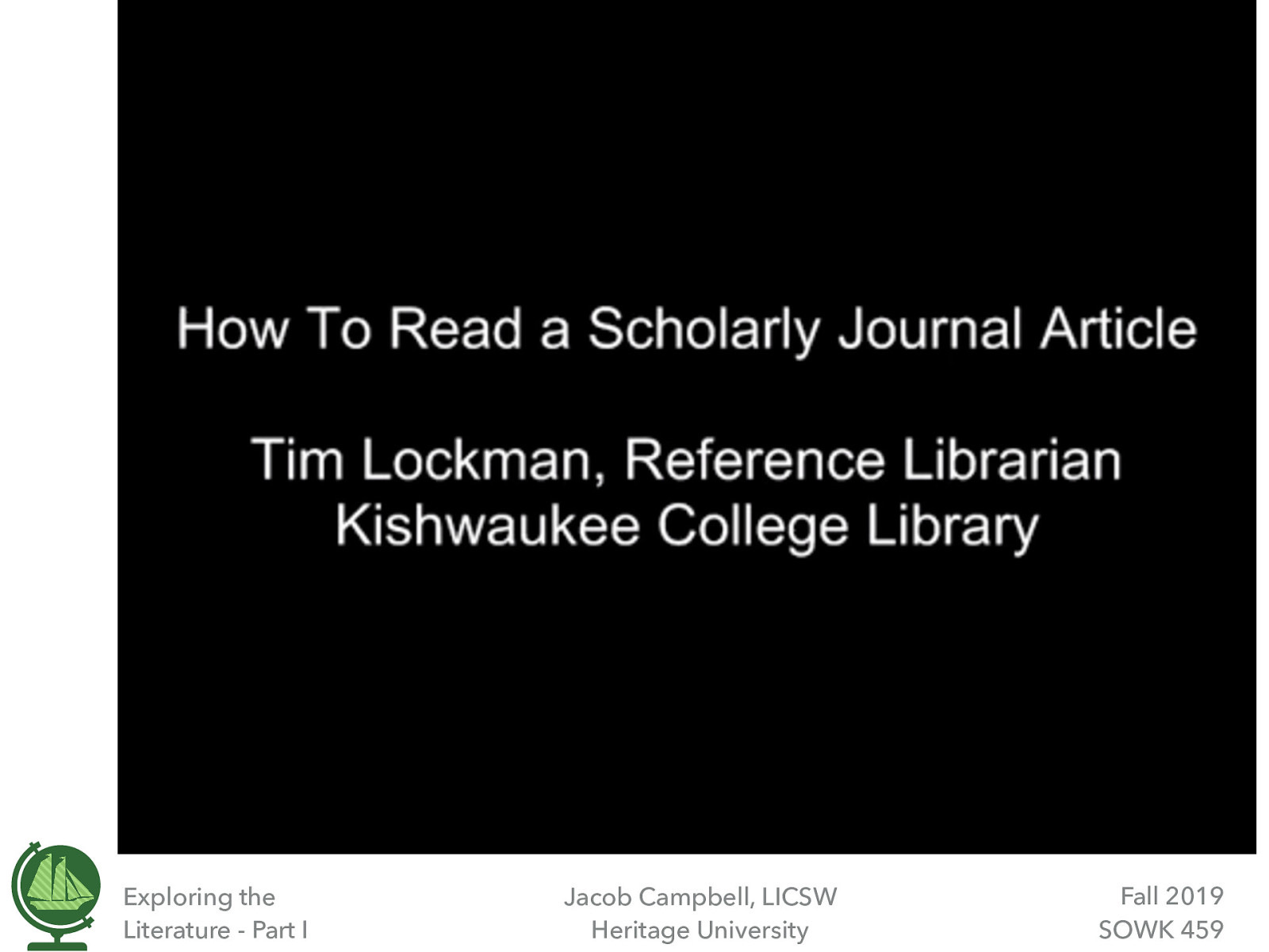  [Whole Class Activity] Watch the video. Discussion what stands out.  Lockman, T. (2012, August 12) How to read a scholarly journal article. Retrieved from https://youtu.be/EEVftUdfKtQ.

