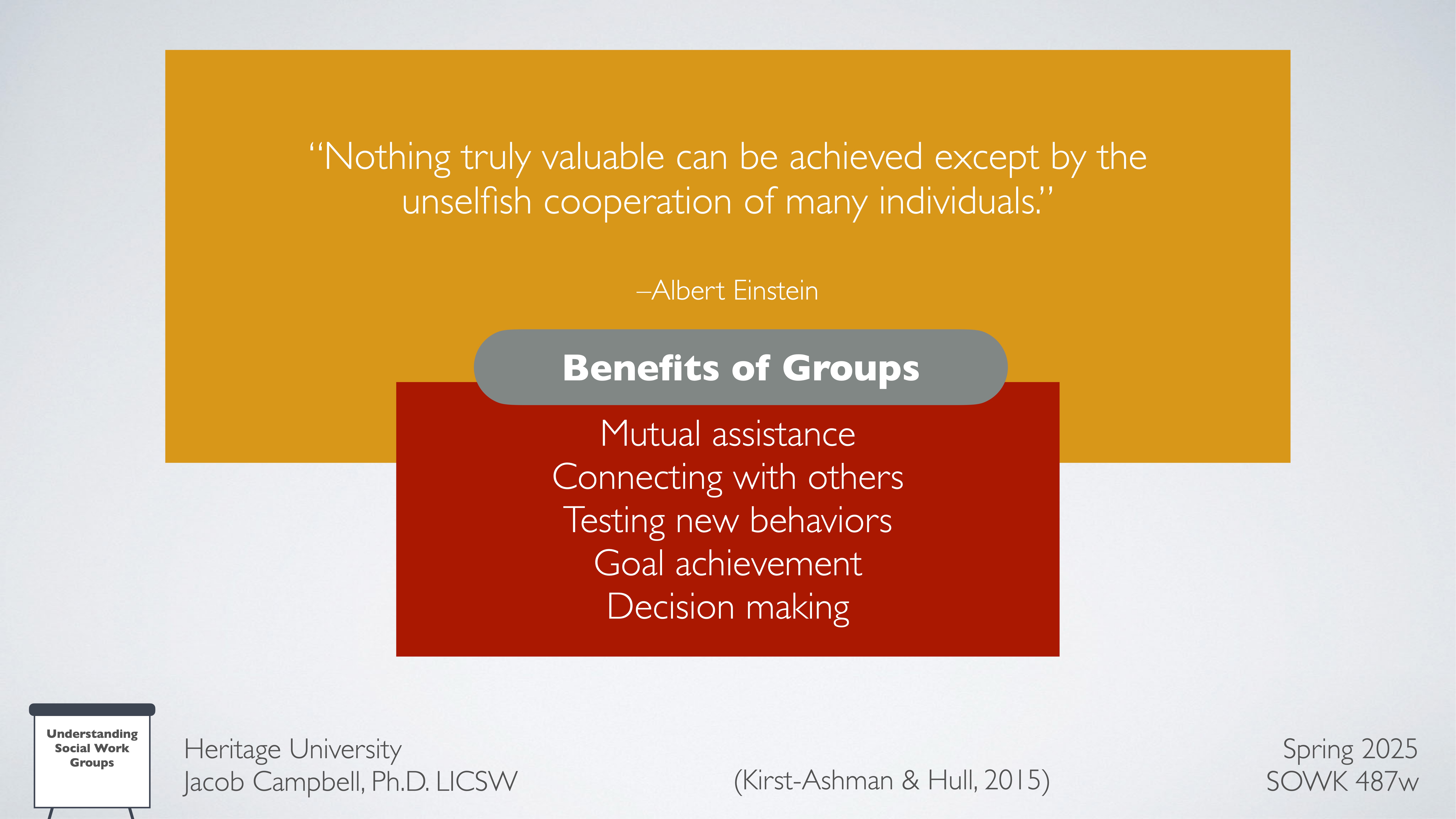 A presentation slide features a quote from Albert Einstein about cooperation, highlighting group benefits: mutual assistance, social connections, behavioral testing, goal achievement, and decision making. Context includes course and university details.