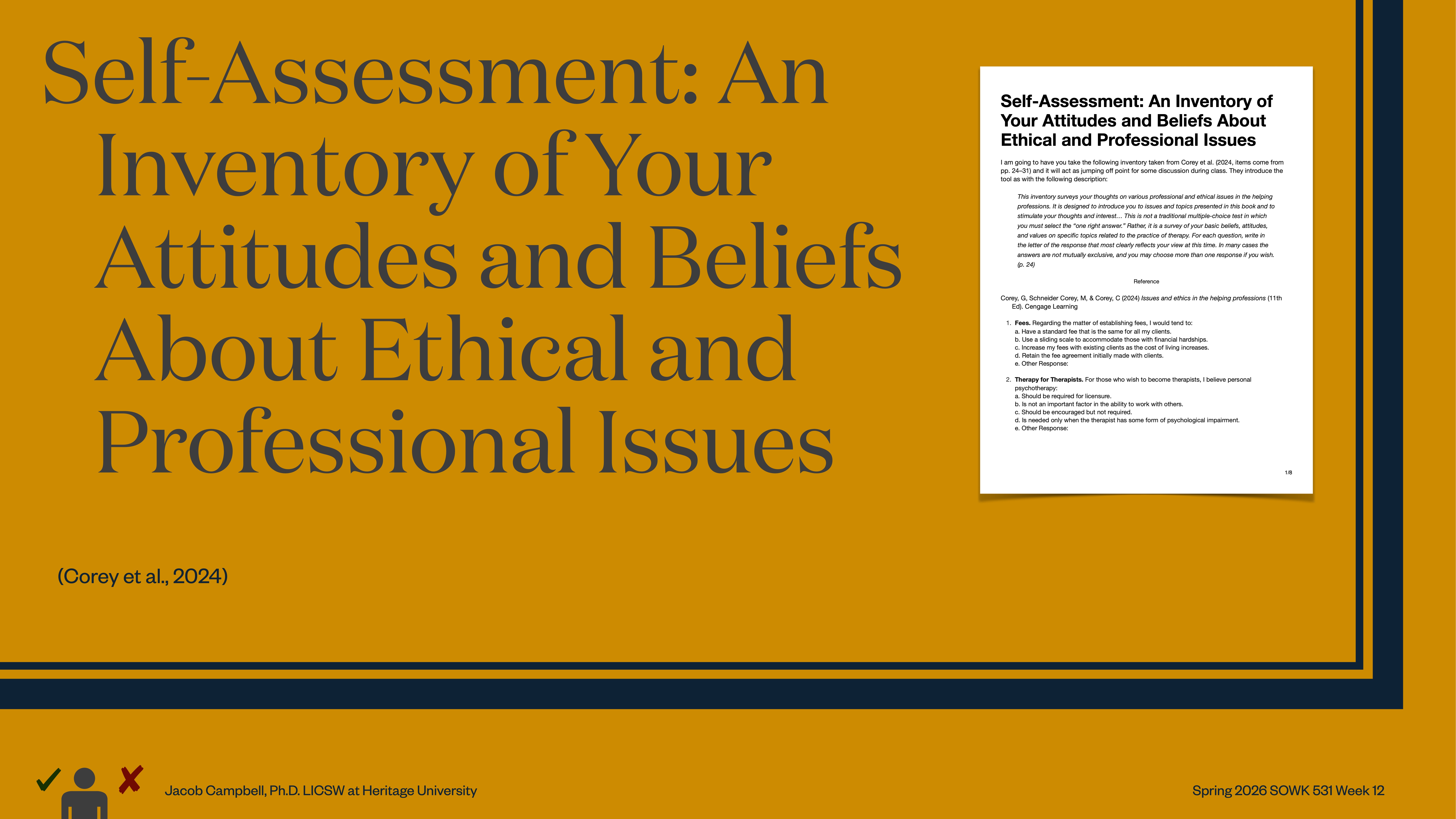 Slide features large text, 'Self-Assessment: An Inventory of Your Attitudes and Beliefs About Ethical and Professional Issues,' with a document preview on an orange background. Context includes author and course details.