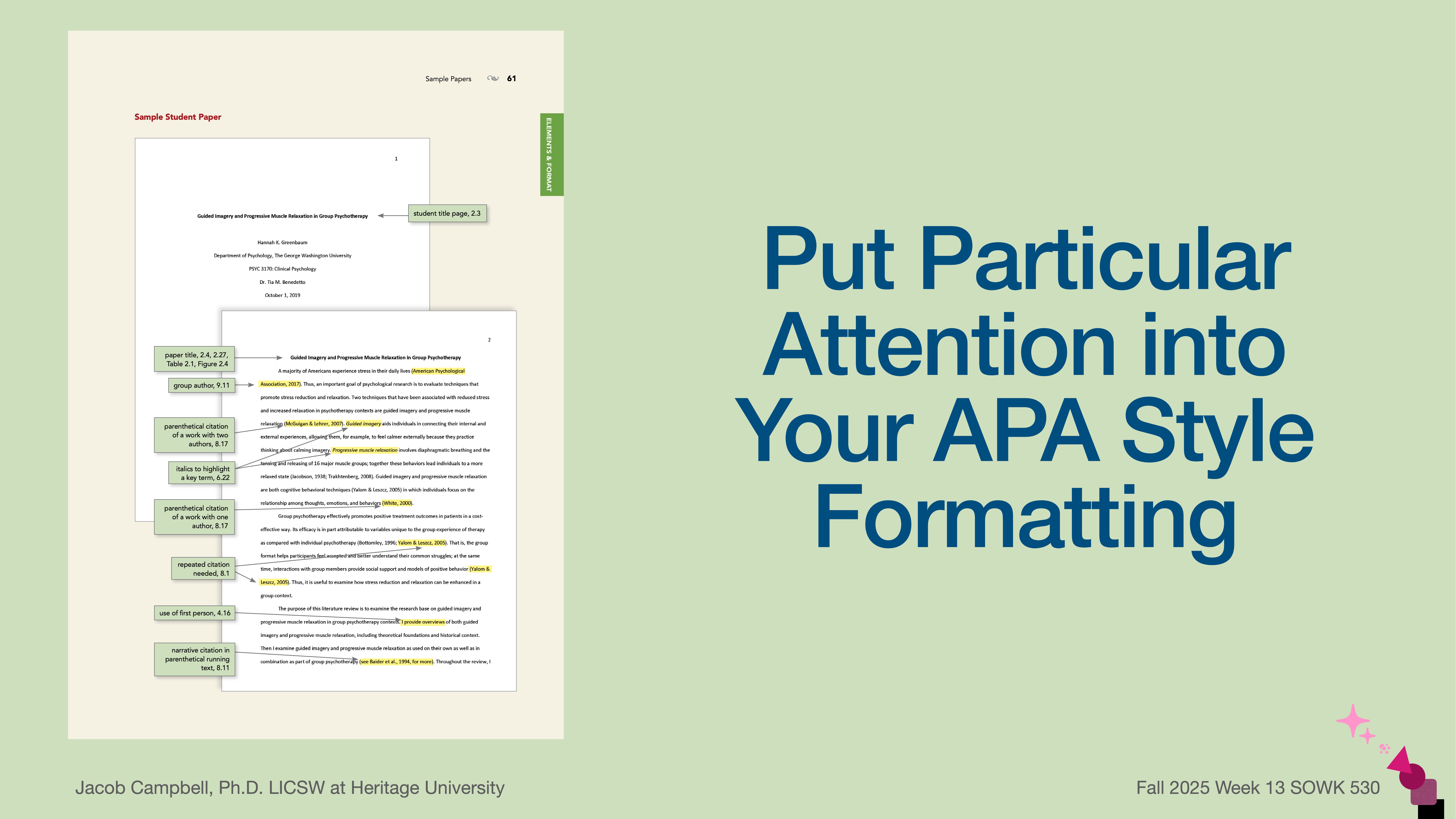 Document displayed with comments highlighting formatting, placed beside bold text reading “Put Particular Attention into Your APA Style Formatting.” Footer text includes “Jacob Campbell” and class information.