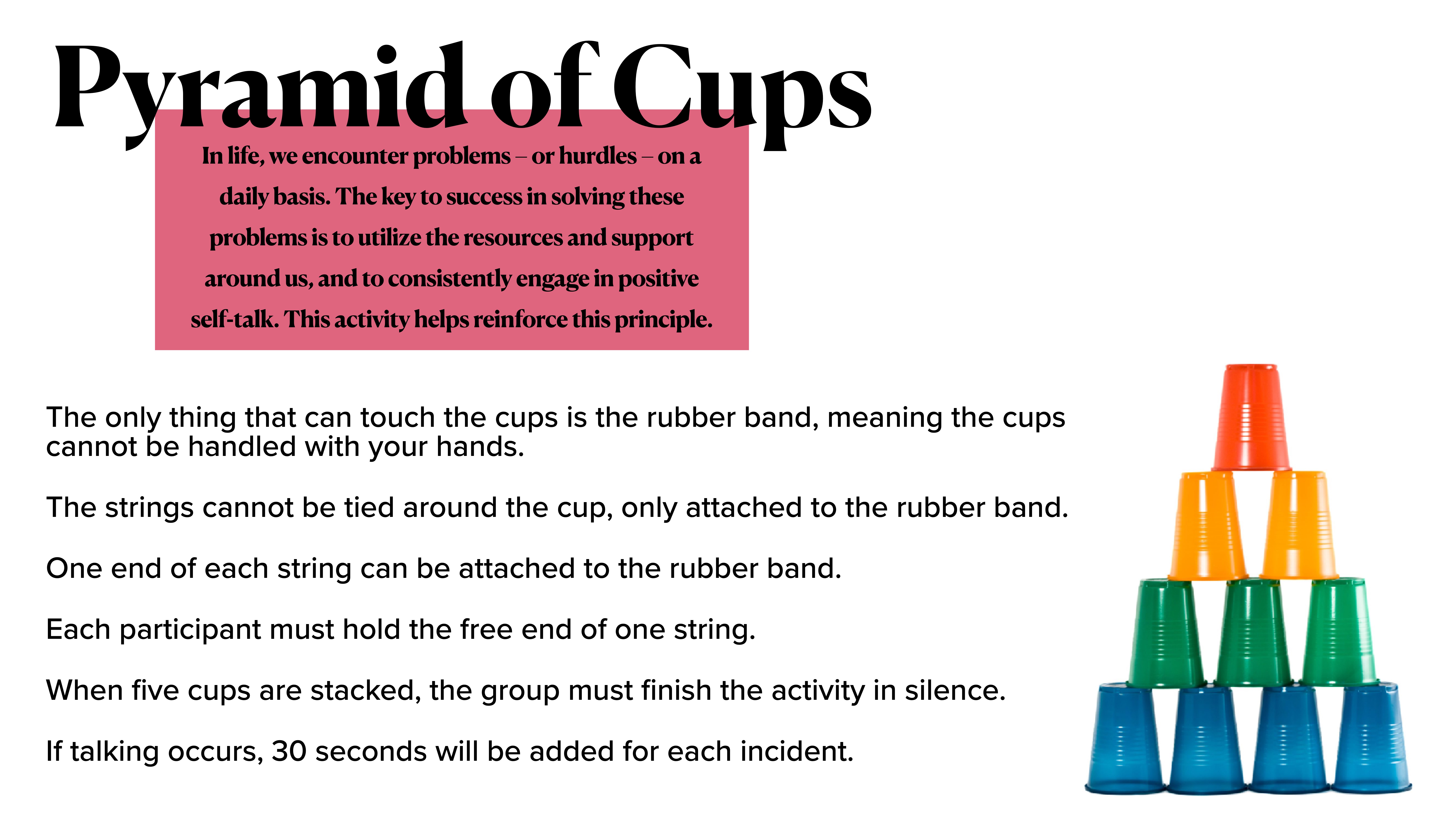 A stack of colorful plastic cups forms a pyramid. Text details a team activity using a rubber band and strings to stack the cups without direct touch. Silence is required once stacked.