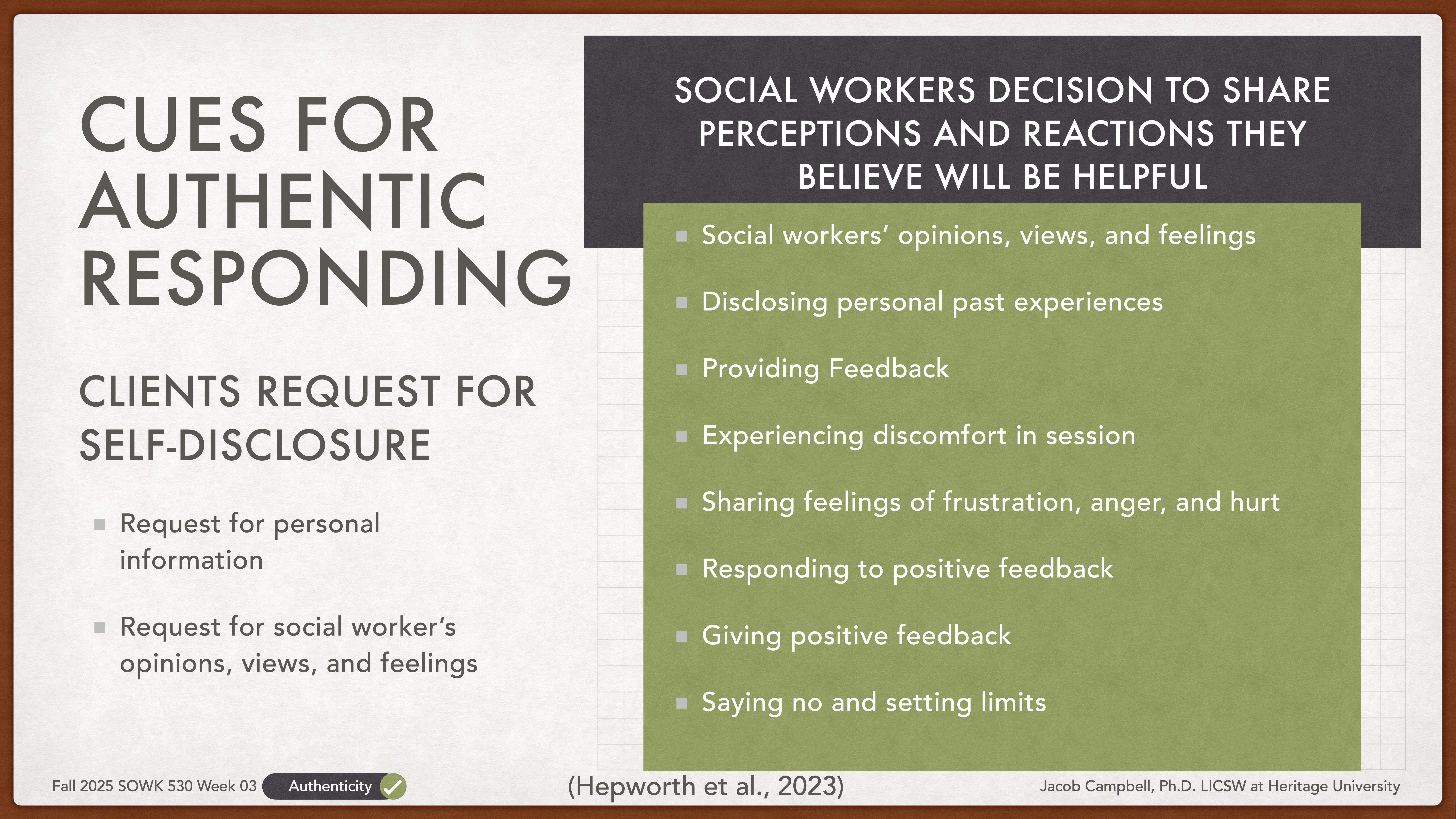 Slide displaying guidelines for authentic responding by social workers. Left text: 'Cues for Authentic Responding' and 'Clients Request for Self-Disclosure.' Right text highlights factors influencing social workers' sharing decisions, including personal opinions, experiences, feedback, and setting limits.