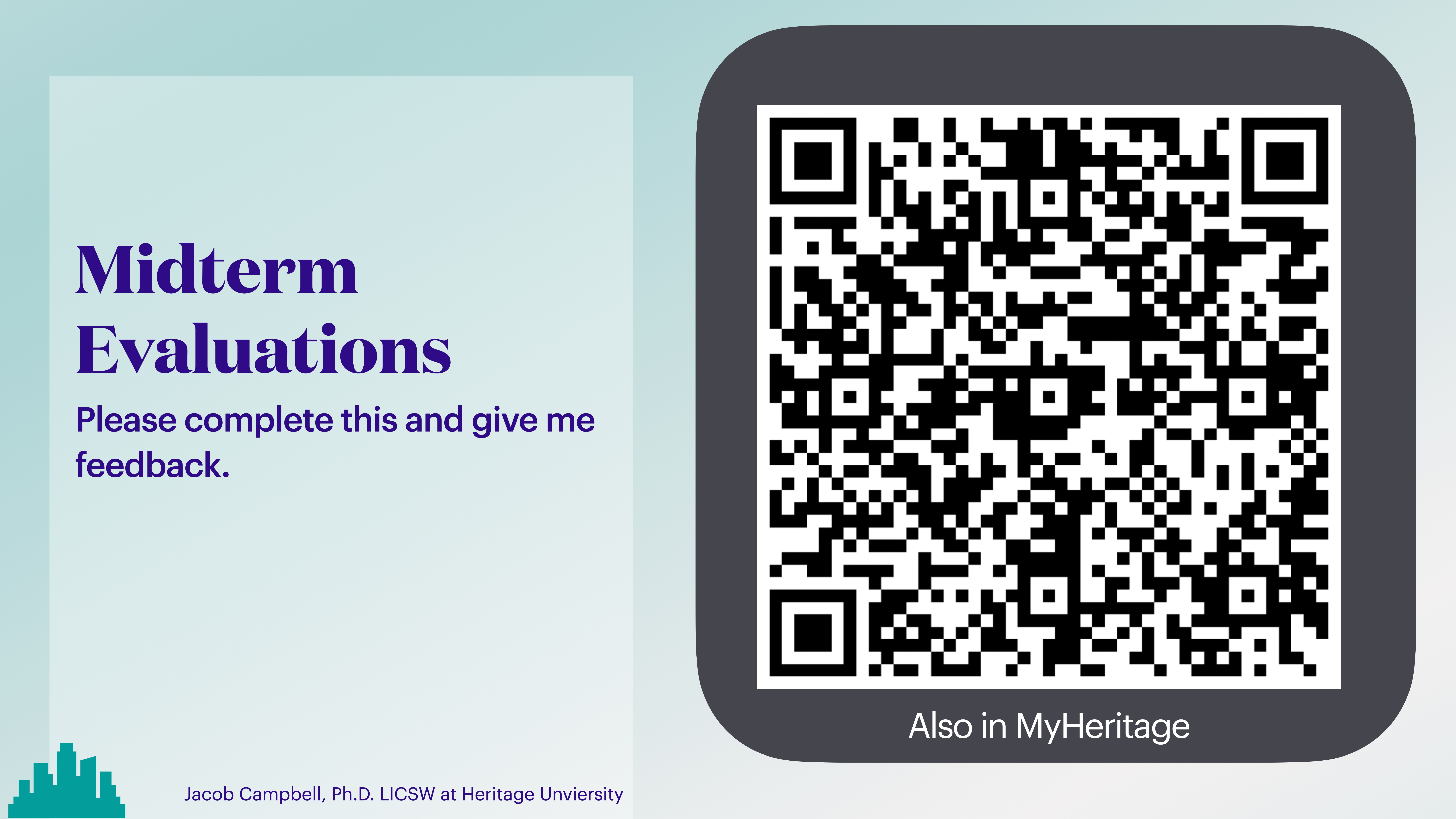 QR code prompts scanning for 'Midterm Evaluations.' Text reads: 'Please complete this and give me feedback. Also in MyHeritage.' Slide includes Jacob Campbell credit, set against a gradient background.
