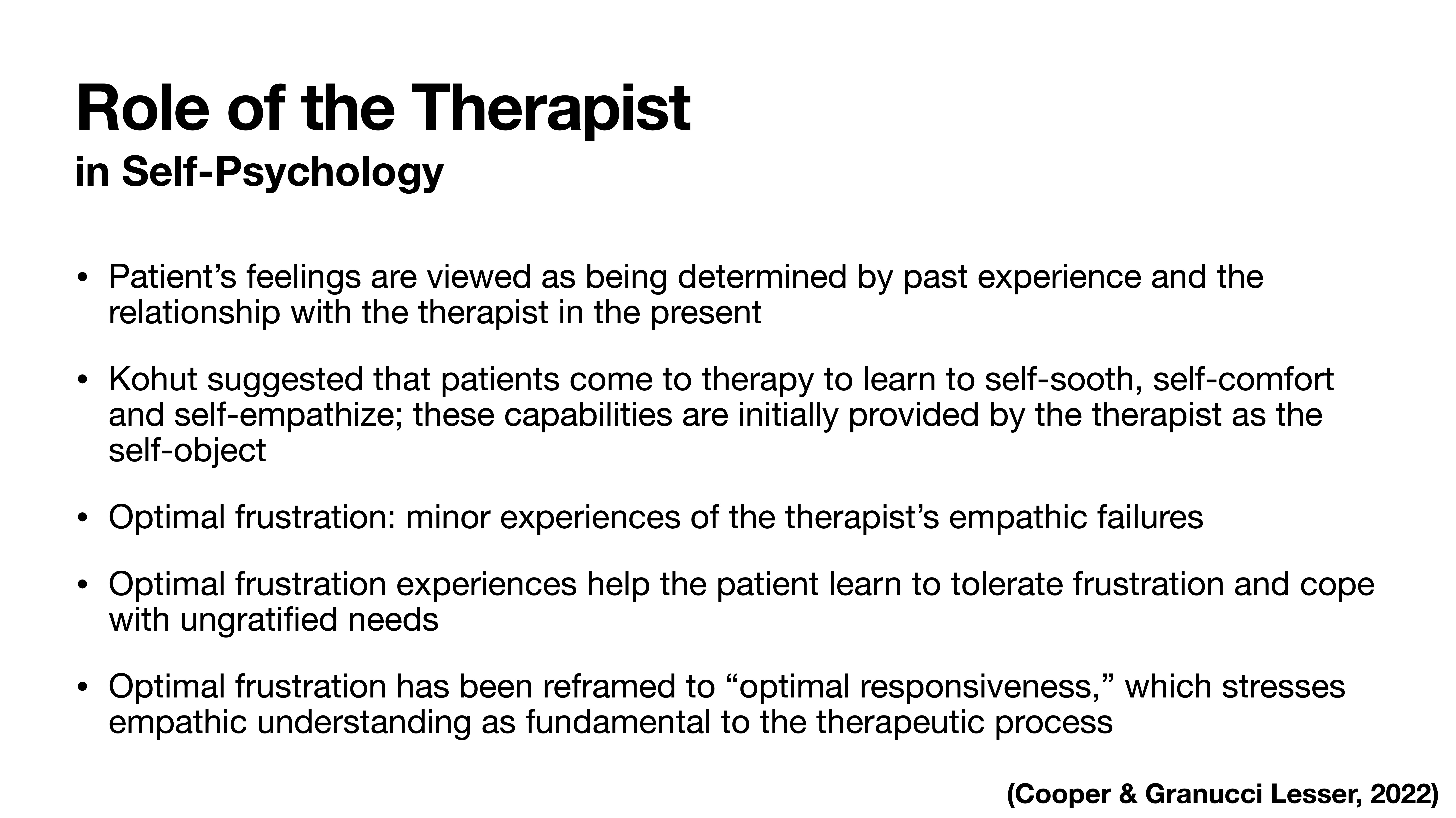 Slide with black text on white background titled 'Role of the Therapist in Self-Psychology.' Discusses how therapists help patients understand emotions, learn self-comfort, and utilize empathic responses. Cites Cooper & Granucci Lesser (2022).